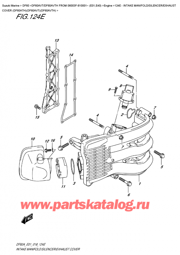 ,    , Suzuki DF60AV TL / TX FROM 06003F-810001~ (E01)  2018 , Intake  Manifold/silencer/exhaust  Cover  (Df60Ath)(Df60Avt)(Df60Avth)