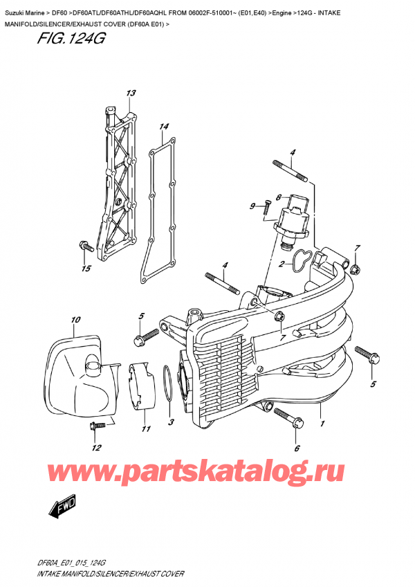 ������ �������������, �� ��������� ���������, SUZUKI DF60A TS / TL FROM 06002F-510001~ (E01), Intake  Manifold/silencer/exhaust  Cover  (Df60A  E01)