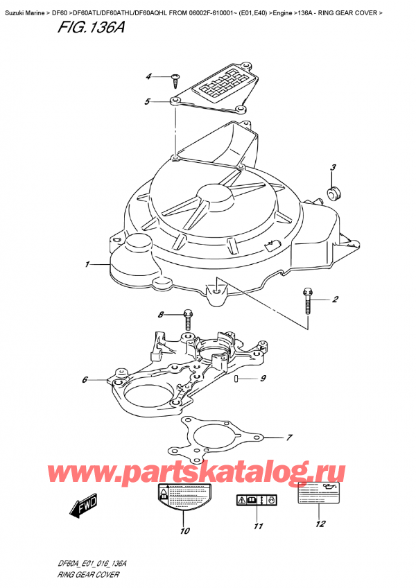  ,   , Suzuki DF60A TS / TL FROM 06002F-610001~ (E01) , Ring  Gear  Cover