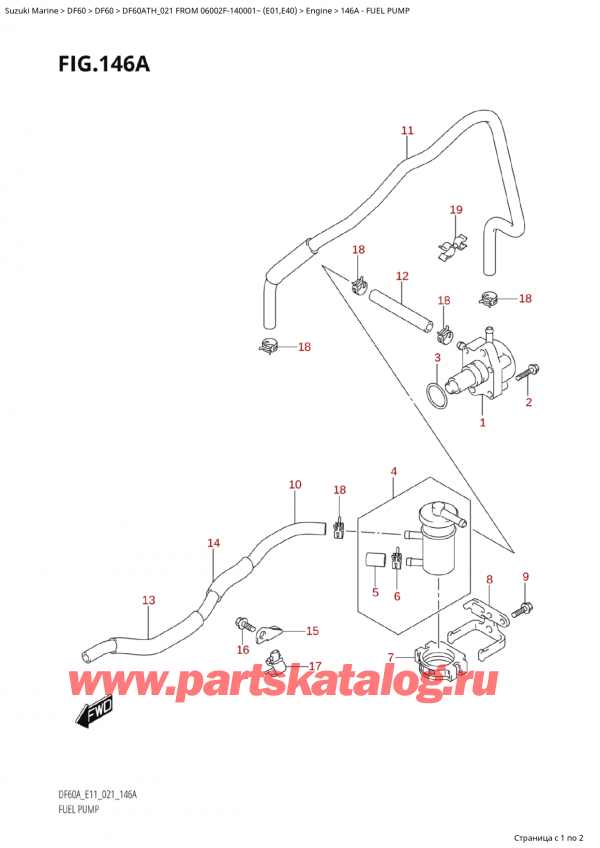 ,  , Suzuki Suzuki DF60A TS / TL FROM 06002F-140001~  (E01 021)  2021 , Fuel Pump