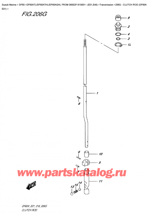,   , Suzuki DF60A TS / TL FROM 06002F-610001~ (E01)   2016 , Clutch  Rod  (Df60A  E01) /   (Df60A E01)