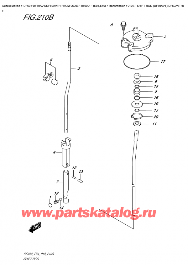  ,  , SUZUKI DF60AV TL / TX FROM 06003F-810001~ (E01),   (Df60Avt) (Df60Avth) / Shift  Rod  (Df60Avt)(Df60Avth)