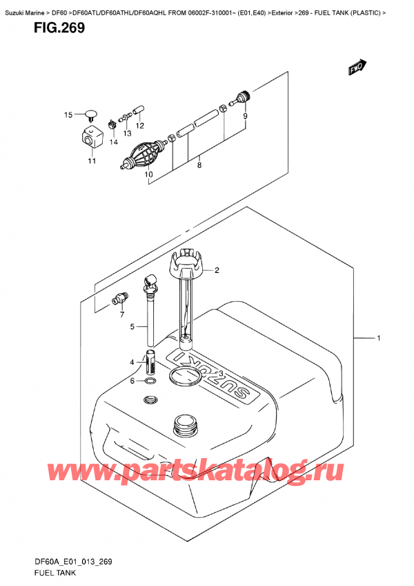  ,   , Suzuki DF60A TL/TS FROM 06002F-310001~ (E01), Fuel  Tank  (Plastic)