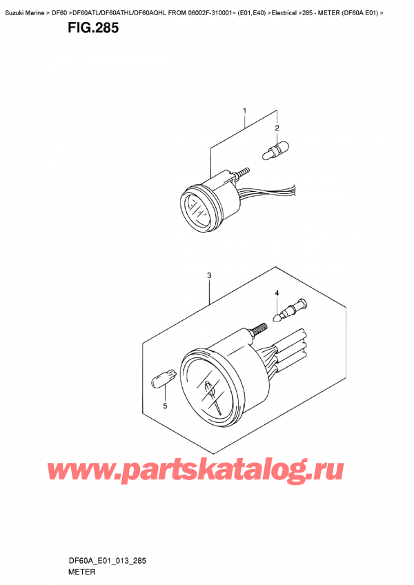  , , Suzuki DF60A TL/TS FROM 06002F-310001~ (E01)  2013 ,  (Df60A E01) / Meter  (Df60A  E01)