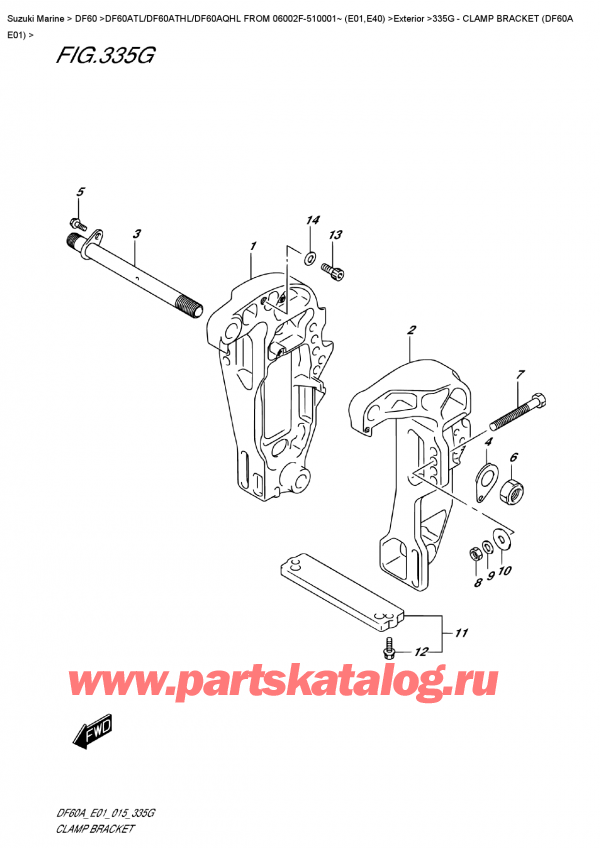  ,   , SUZUKI DF60A TS / TL FROM 06002F-510001~ (E01)  2015 ,   (Df60A E01) / Clamp  Bracket  (Df60A  E01)
