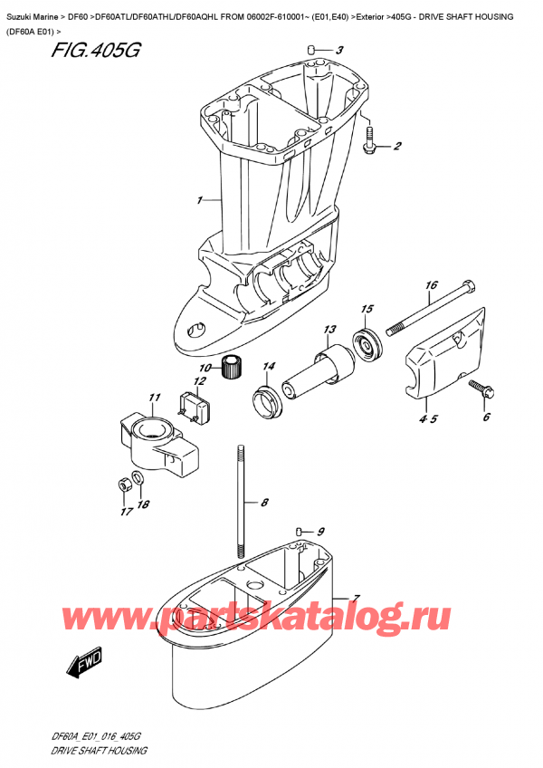  ,   ,  DF60A TS / TL FROM 06002F-610001~ (E01) ,    (Df60A E01) - Drive Shaft  Housing  (Df60A  E01)