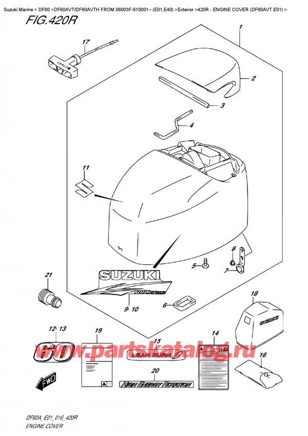�������������, �� ��������� ���������, Suzuki DF60AV TL / TX FROM 06003F-610001~    (E01)  , Engine  Cover  (Df60Avt  E01)