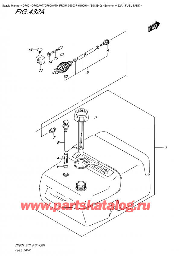  ,   , Suzuki DF60AV TL / TX FROM 06003F-610001~    (E01)    2016 , Fuel  Tank