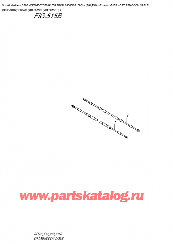  ,    , SUZUKI DF60AV TL / TX FROM 06003F-810001~ (E01)  2018 , Opt:remocon  Cable  (Df60Aqh)(Df60Ath)(Df50Avth)(Df60Avth)