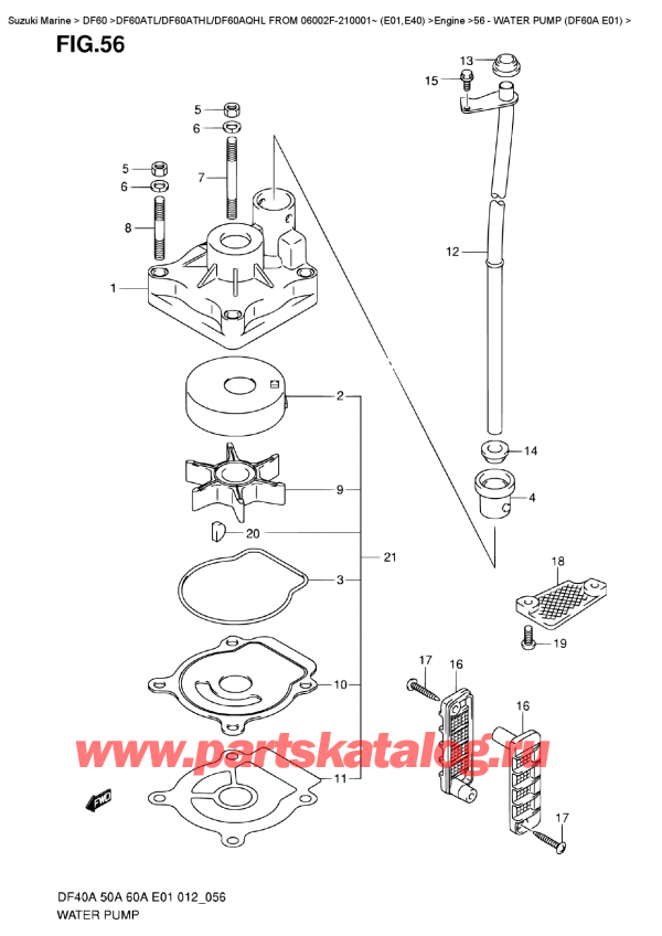   ,   , Suzuki DF60A TS / TL FROM 06002F-210001~ (E01), Water Pump (Df60A  E01)