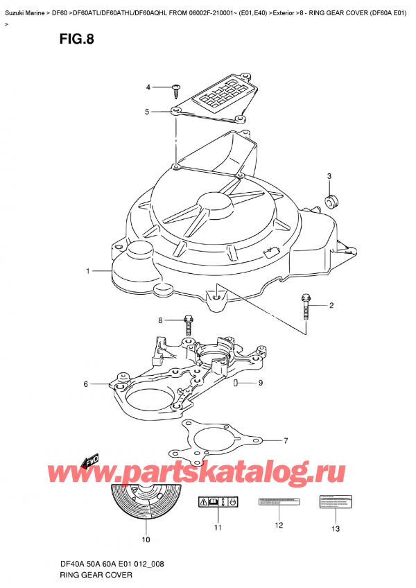  ,   , Suzuki DF60A TS / TL FROM 06002F-210001~ (E01)  2012 ,    (Df60A E01)