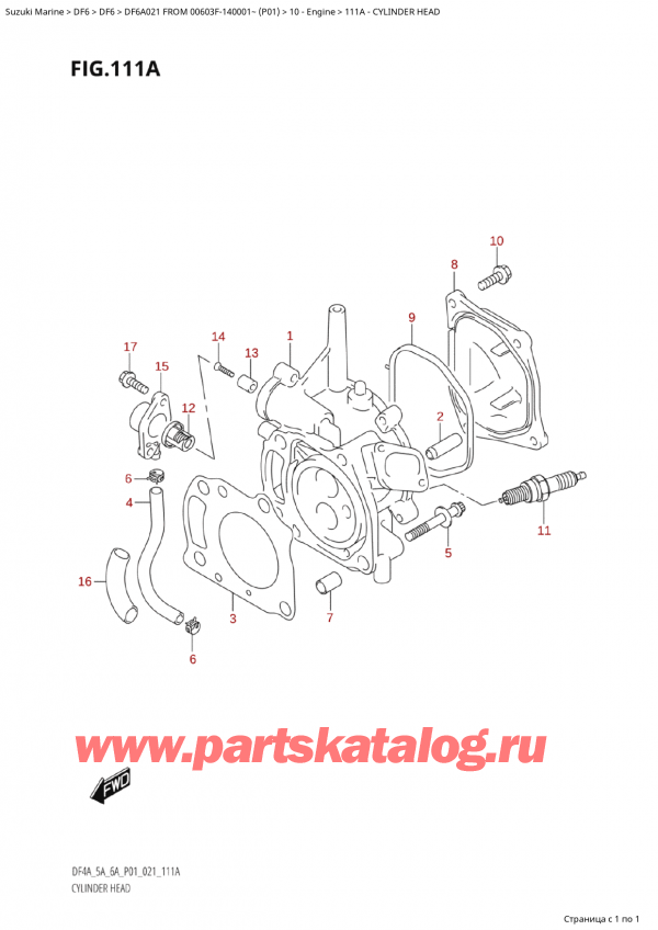 ��������� ��������, �� ��������� ���������, Suzuki Suzuki DF6AS FROM 00603F-910001~ (P01 021), ������� ����� �������� - Cylinder Head