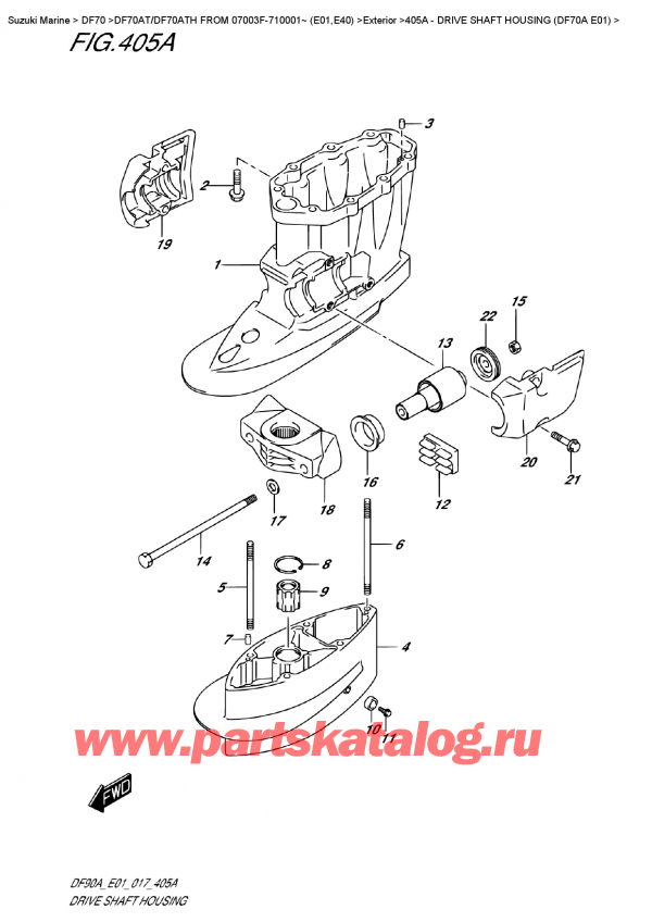 ������ ��������, �� ��������� ���������, Suzuki DF70A TS-TL FROM 07003F-710001~ (E01 017), Drive Shaft  Housing  (Df70A  E01)