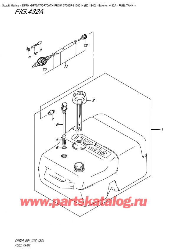 ,   ,  DF70AT L/X FROM 07003F-610001~ (E01)    2016 ,   / Fuel  Tank