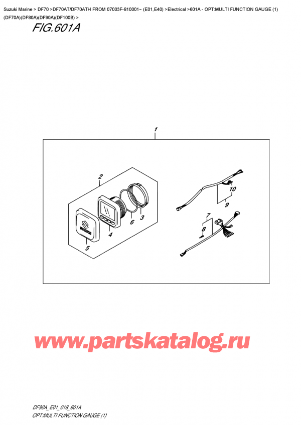  ,  , Suzuki DF70A TS-TL FROM 07003F-810001~ (E01 018)  2018 , Opt:multi  Function  Gauge  (1)  (Df70A)(Df80A)(Df90A)(Df100B) - : multi Function Gauge (1) (Df70A) (Df80A) (Df90A) (Df100B)