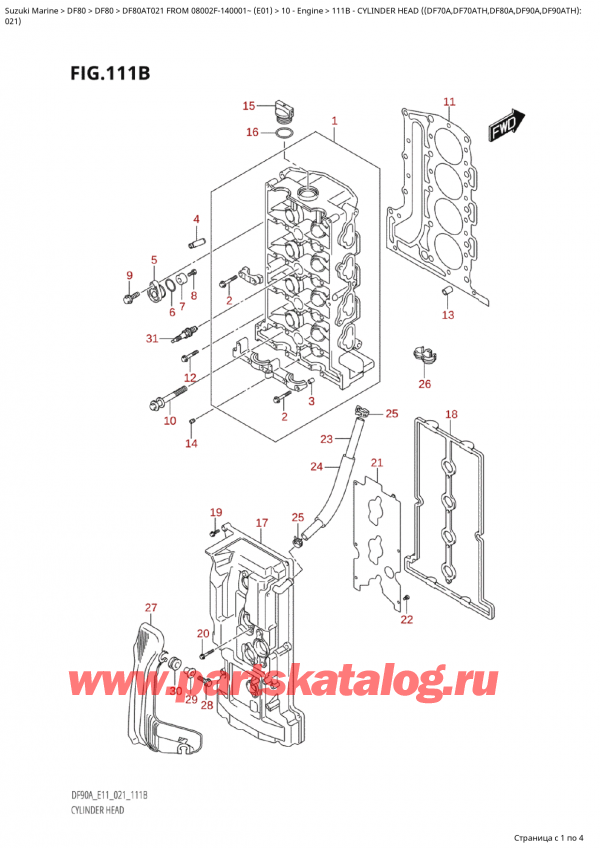 ������������ ��������, �� �����, Suzuki Suzuki DF80A TS/TL FROM 08002F-140001~  (E01 021), Cylinder Head  ((Df70A,Df70Ath,Df80A,Df90A,Df90Ath):021) / ������� ����� �������� ( (Df70A, Df70Ath, Df80A, Df90A, Df90Ath) : 021)