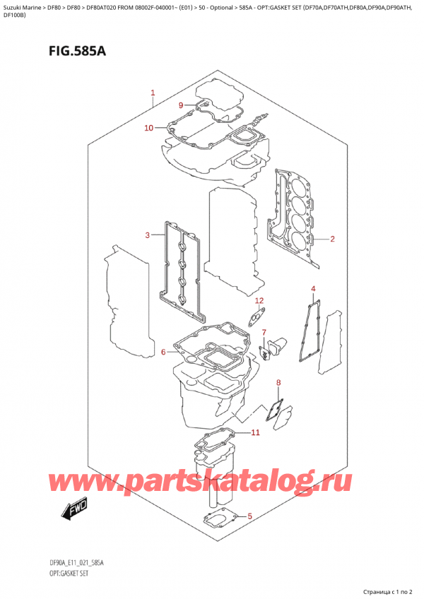  ,   , Suzuki Suzuki DF80A TL/TX FROM 08002F-040001~  (E01)  2020 , :   (Df70A, Df70Ath, Df80A, Df90A, Df90Ath, - Opt:gasket  Set  (Df70A,Df70Ath,Df80A,Df90A,Df90Ath,