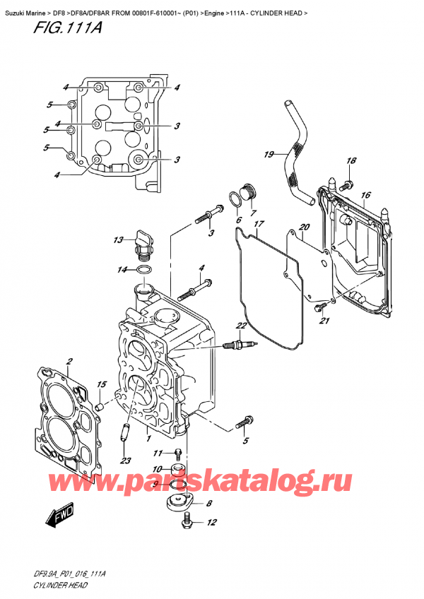 ������ ��������, �� �������� ��������� �����, SUZUKI Suzuki DF8A/DF8AR  FROM 00801F-610001~ (P01) , Cylinder Head