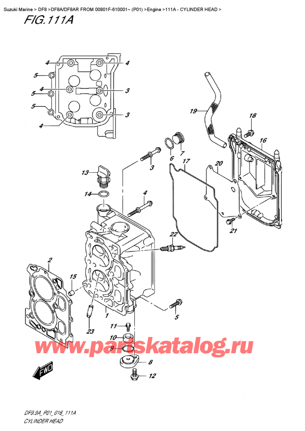  ,   , Suzuki Suzuki DF8A/DF8AR  FROM 00801F-610001~ (P01) , Cylinder Head /   