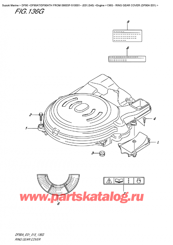  , , Suzuki DF90A TL / TX FROM 09003F-510001~ (E01)  2015 , Ring  Gear  Cover  (Df90A  E01) -    (Df90A E01)