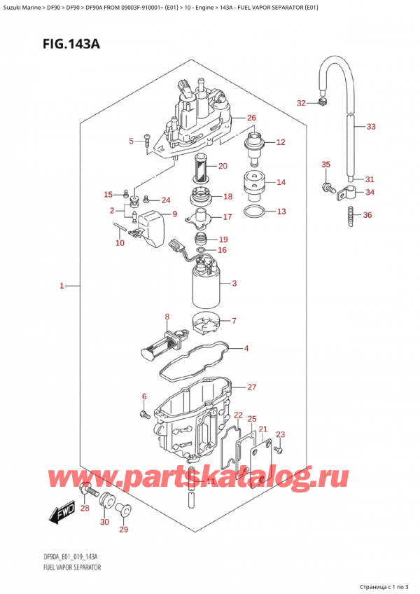  ,  , Suzuki DF90A TS/TL FROM 09003F-910001~ (E01),    (E01) / Fuel Vapor Separator (E01)