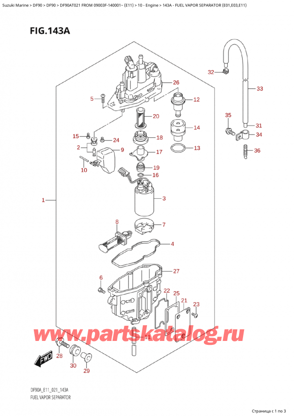  ,   , SUZUKI Suzuki DF90A TL / TX FROM  09003F-140001~  (E01 021), Fuel Vapor Separator (E01,E03,E11)