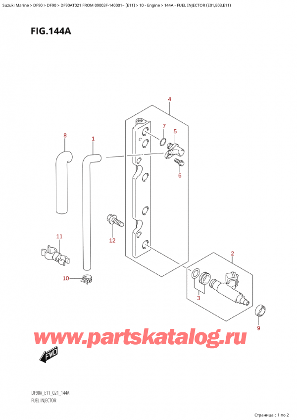 ,   , Suzuki Suzuki DF90A TL / TX FROM  09003F-140001~  (E01 021), Fuel Injector (E01,E03,E11)