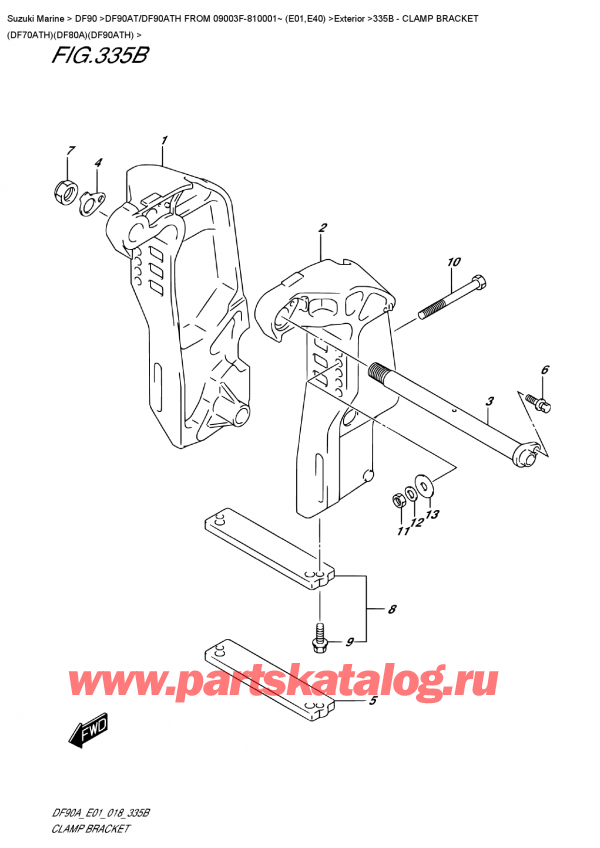  ,   , Suzuki DF90A TL /TX FROM 09003F-810001~ (E01 018), Clamp  Bracket  (Df70Ath)(Df80A)(Df90Ath) /   (Df70Ath) (Df80A) (Df90Ath)