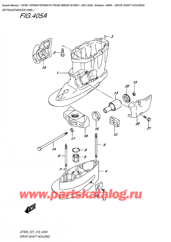 ,    , Suzuki DF90A TL /TX FROM 09003F-810001~ (E01), Drive Shaft  Housing  (Df70A)(Df90A)(Df100B)