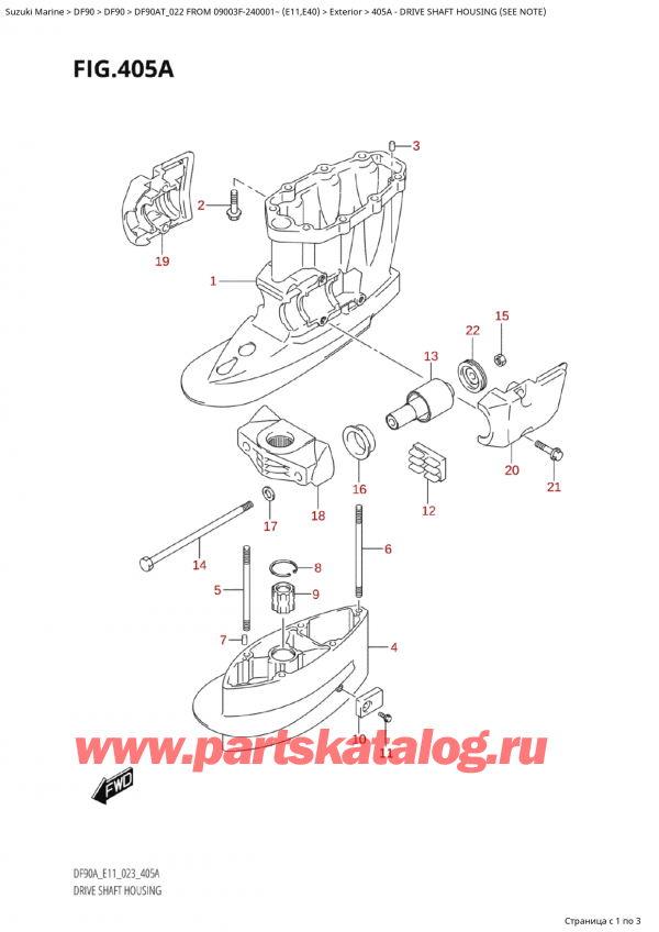 ,    , Suzuki Suzuki DF90A TL / TX FROM 09003F-240001~ (E11) - 2022  2022 , Drive Shaft Housing (See Note) -    (See Note)