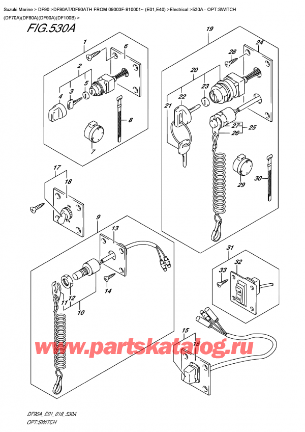 ��������� ��������, �� �������� ��������� �����, Suzuki DF90A TL /TX FROM 09003F-810001~ (E01 018) ������ 2018 ����, Opt:switch  (Df70A)(Df80A)(Df90A)(Df100B) - �����: ������������� (Df70A) (Df80A) (Df90A) (Df100B)