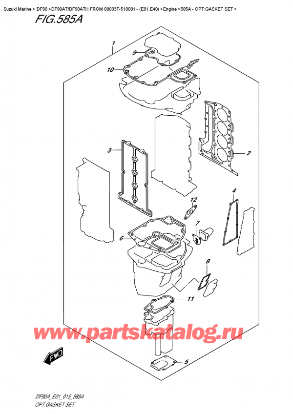   ,   , Suzuki DF90A TL / TX FROM 09003F-510001~ (E01), Opt:gasket  Set