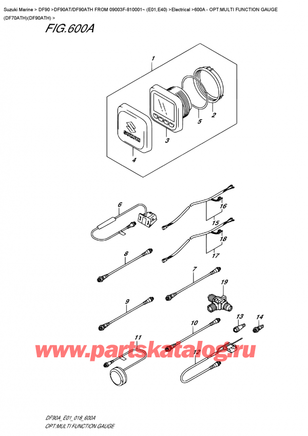  ,   , Suzuki DF90A TL /TX FROM 09003F-810001~ (E01 018), : multi Function Gauge (Df70Ath) (Df90Ath) / Opt:multi  Function  Gauge  (Df70Ath)(Df90Ath)