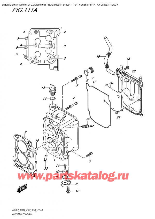 ������ ��������, �� �������� �����, Suzuki DF9.9AS FROM 00994F-510001~ (P01) ������ 2015 ����, Cylinder  Head