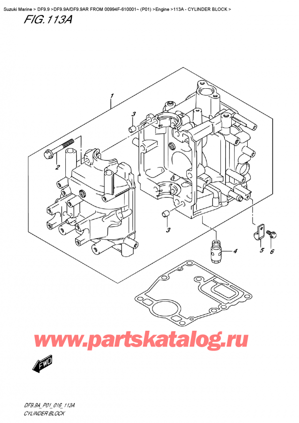  ,   , SUZUKI DF9.9A/DF9.9AR FROM 00994F-610001~ (P01)    2016 , Cylinder  Block