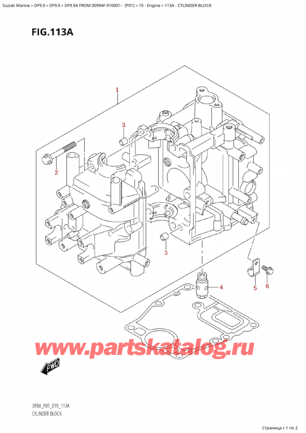  ,   , SUZUKI DF9.9A S/L FROM 00994F-910001~ (P01)  2019 , Cylinder Block /  