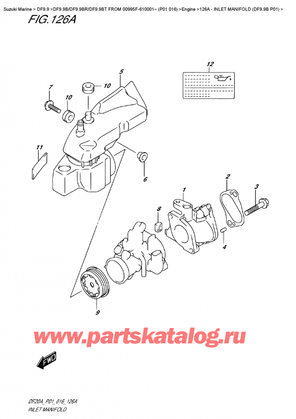   ,   , Suzuki DF9.9B S / L FROM 00995F-610001~  (P01  016)  2016 , Inlet  Manifold  (Df9.9B  P01) -   (Df9.9B P01)