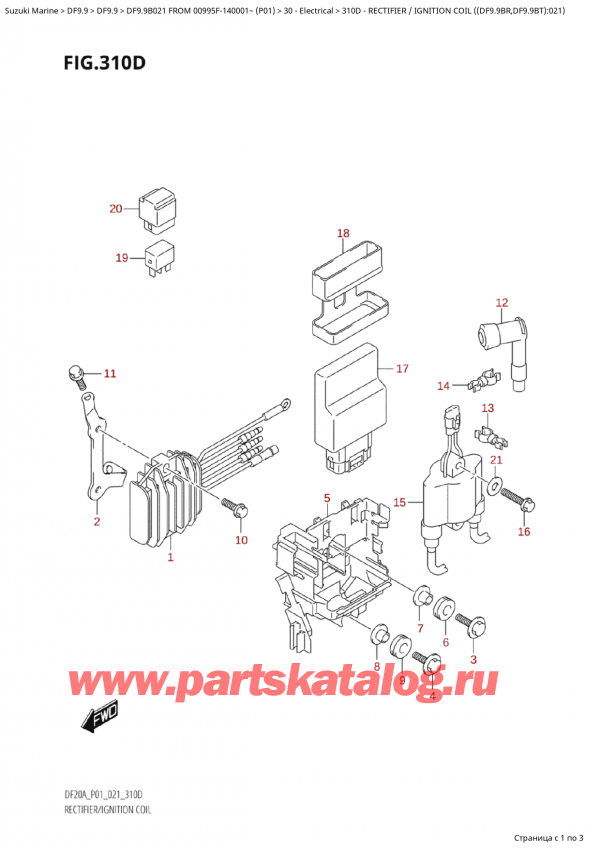  ,   , Suzuki Suzuki DF9.9B ES FROM 00995F-140001~ (P01 021)    2021 ,  /   ( (Df9.9Br, Df9.9Bt) : 021) / Rectifier /  Ignition Coil ((Df9.9Br,Df9.9Bt):021)