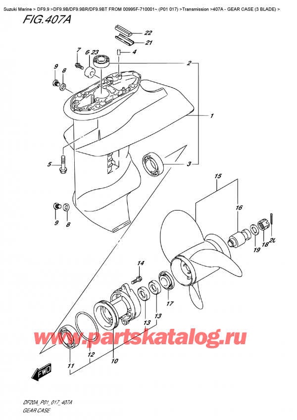 ,   , Suzuki DF9.9B RS/RL FROM 00995F-710001~ (P01 017)  ,    (3 Blade) - Gear  Case  (3  Blade)