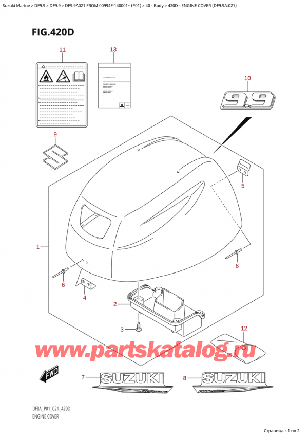  ,   ,  Suzuki DF9.9A S FROM 00994F-140001~ (P01 021)   2021 , Engine Cover (Df9.9A:021)