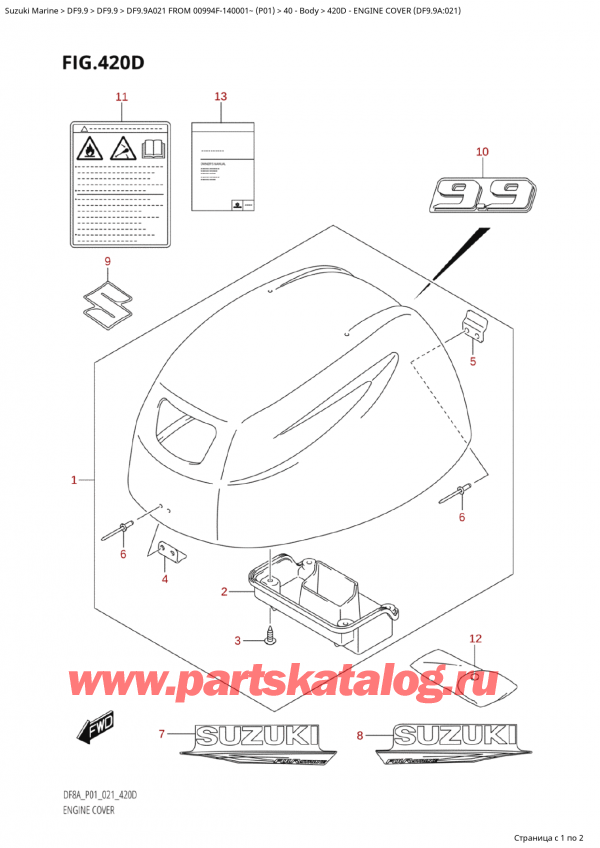  ,   , Suzuki Suzuki DF9.9A S FROM 00994F-140001~ (P01 021)   2021 ,   () (Df9.9A: 021) / Engine Cover (Df9.9A:021)