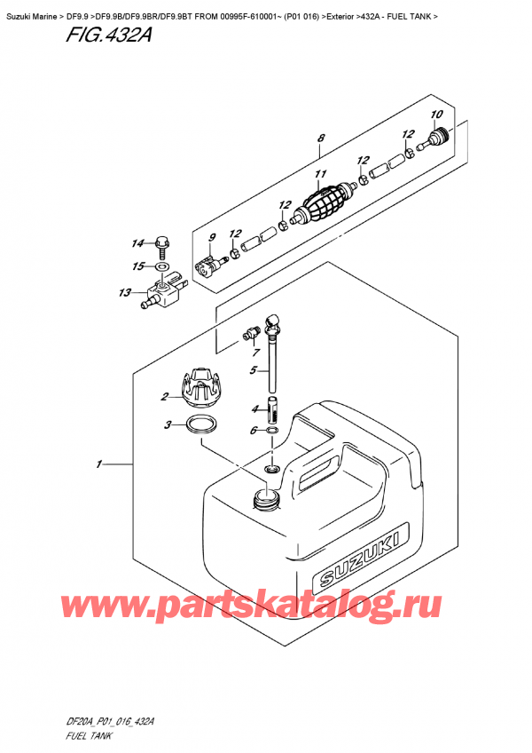 ,    , SUZUKI DF9.9B S / L FROM 00995F-610001~  (P01  016),   - Fuel  Tank