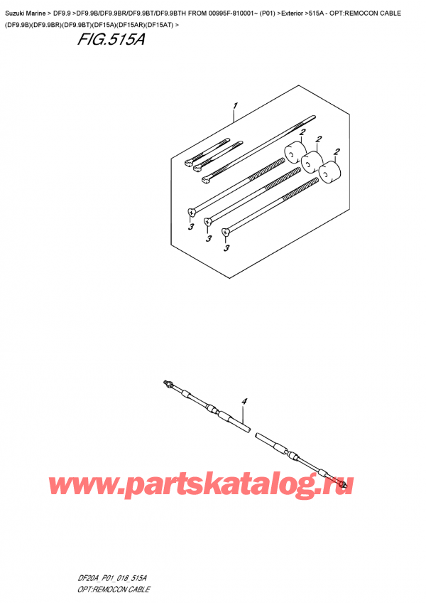 ,   , SUZUKI DF9.9B S/L FROM 00995F-810001~ (P01)   2018 , Opt:remocon  Cable  (Df9.9B)(Df9.9Br)(Df9.9Bt)(Df15A)(Df15Ar)(Df15At)