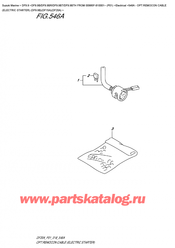  ,   , Suzuki DF9.9B RS / RL FROM 00995F-810001~ (P01)  2018 , :    () (Df9.9B) (Df15A) (Df20A)