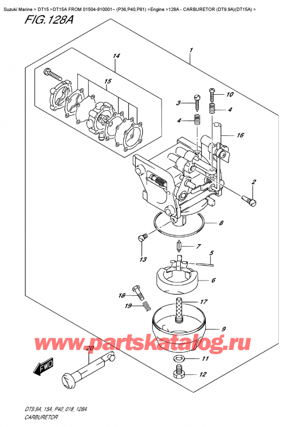  ,   , Suzuki DT15A S FROM 01504-810001~ (P40)  2018 , Carburetor  (Dt9.9A)(Dt15A)