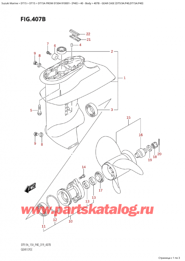  ,   , Suzuki Suzuki DT15A S / L FROM 01504-910001~ (P40 019),    (Dt9.9A: p40, Dt15A: p40) / Gear Case (Dt9.9A:p40,Dt15A:p40)