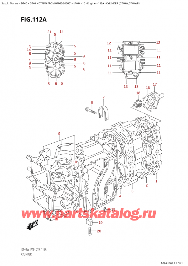  ,   , SUZUKI Suzuki DT40W S / L FROM 04005-910001~  (P40 021)  2021 , Cylinder (Dt40W, Dt40Wr)