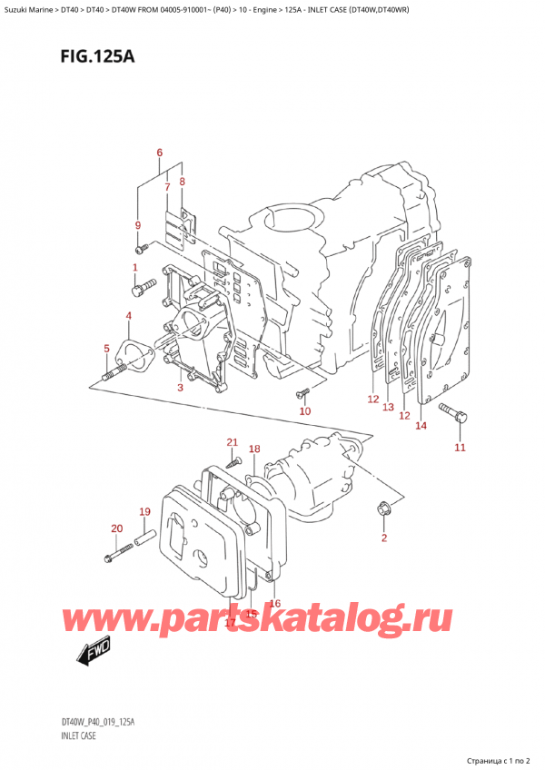  ,  , Suzuki Suzuki DT40W S / L FROM 04005-910001~  (P40 021)  2021 ,  Case (Dt40W, Dt40Wr) / Inlet Case (Dt40W,Dt40Wr)