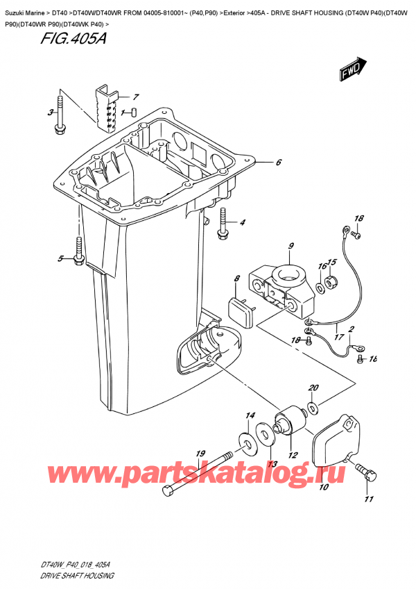  , , Suzuki DT40W S/L FROM 04005-810001~ (P40)  2018 , Drive Shaft Housing (Dt40W  P40)(Dt40W  P90)(Dt40Wr  P90)(Dt40Wk  P40) -    (Dt40W P40) (Dt40W P90) (Dt40Wr P90) (Dt40Wk P40)