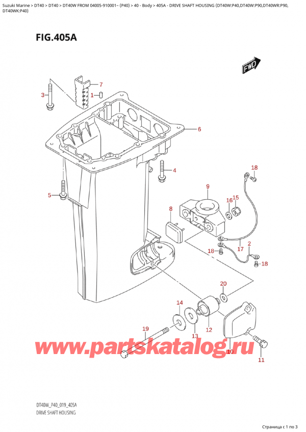 ,  , Suzuki Suzuki DT40W S / L FROM 04005-910001~  (P40 021), Drive  Shaft  Housing  (Dt40W:p40,Dt40W:p90,Dt40Wr:p90,